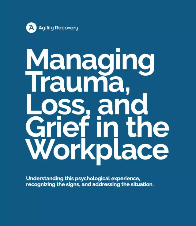 Managing Trauma in the Workplace